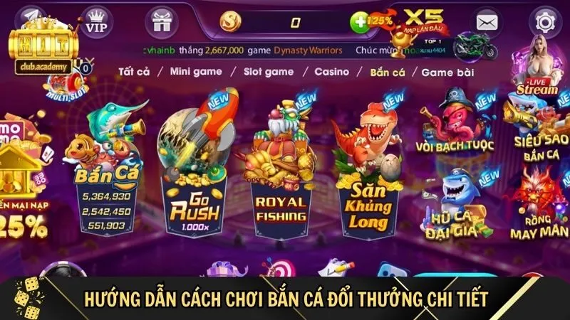 cach choi ban ca doi thuong co ban cho nguoi moi Cách chơi bắn cá đổi thưởng tại HitClub cơ bản cho người mới
