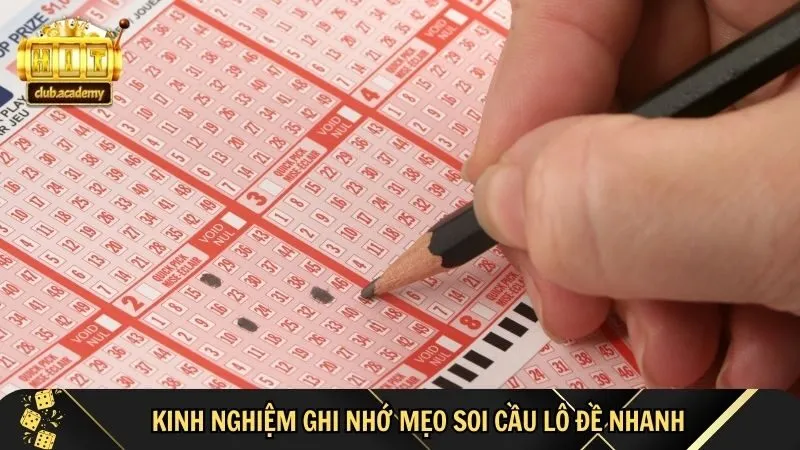 ghi nho meo soi cau lo de nhanh don gian 1 Ghi nhớ mẹo soi cầu lô đề nhanh đơn giản