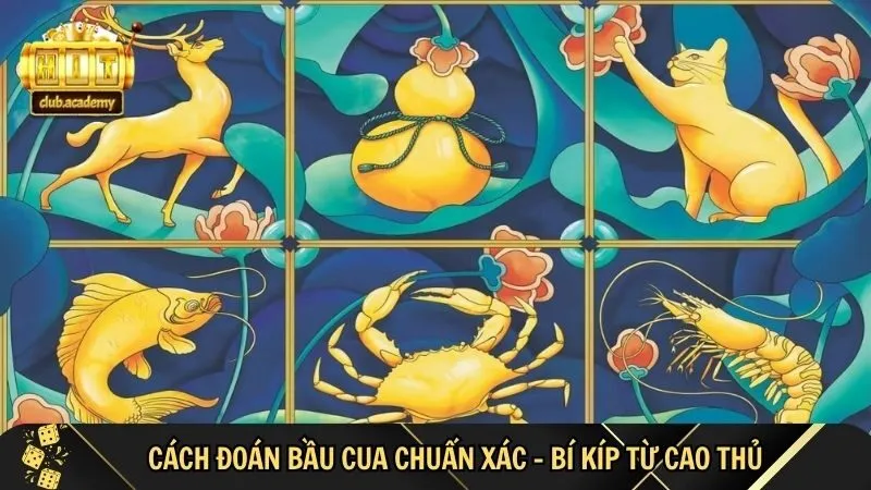 hoc lom cach doan bau cua tu cao thu Học lỏm cách đoán bầu cua từ cao thủ
