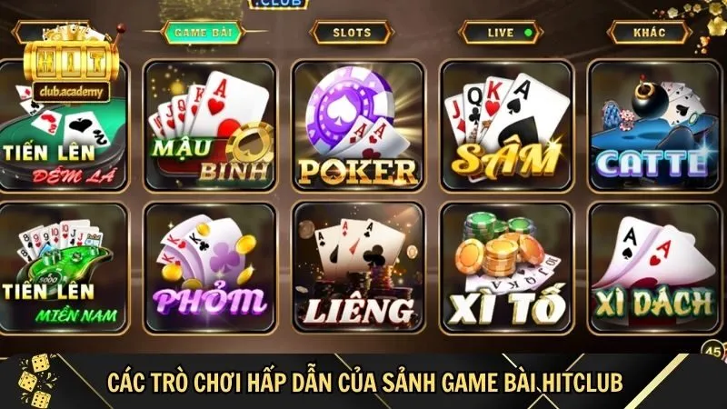 list tro choi hap dan cua sanh game bai hitclub List trò chơi hấp dẫn của sảnh game bài HitClub