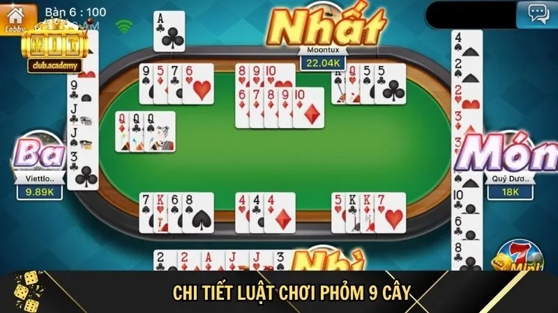 mach ban luat choi phom 9 cay co ban Cách Chơi Phỏm 9 Cây – Mách bạn luật chơi phỏm 9 cây cơ bản